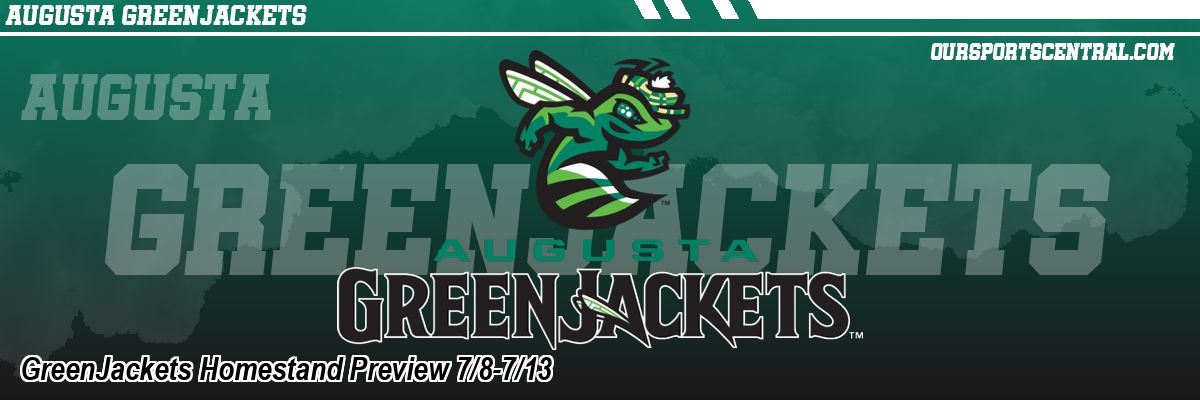 GreenJackets Homestand Preview 7/8-7/13