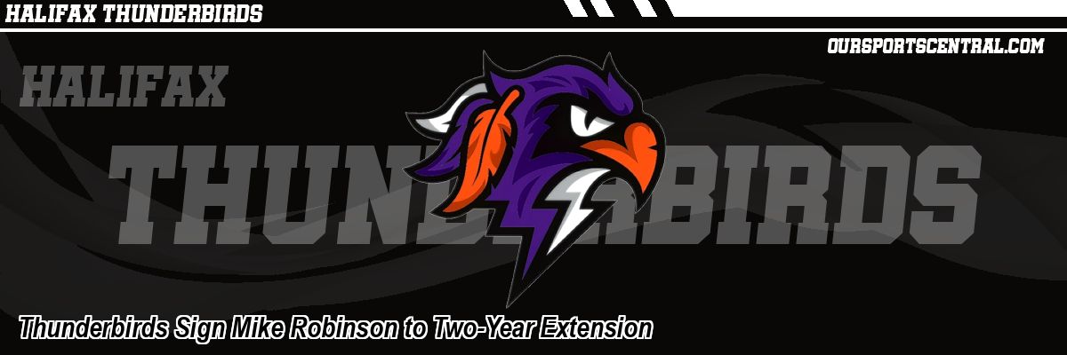 Thunderbirds Sign Mike Robinson to Two-Year Extension