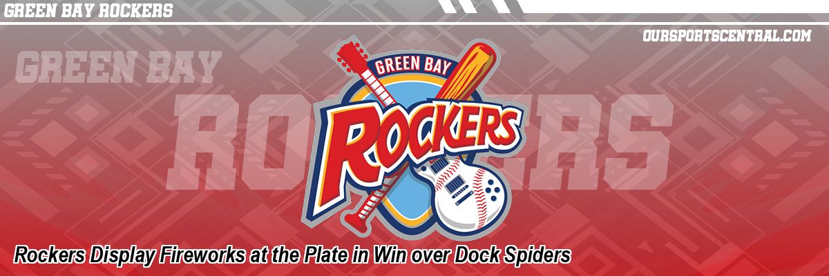 Rockers Display Fireworks at the Plate in Win over Dock Spiders