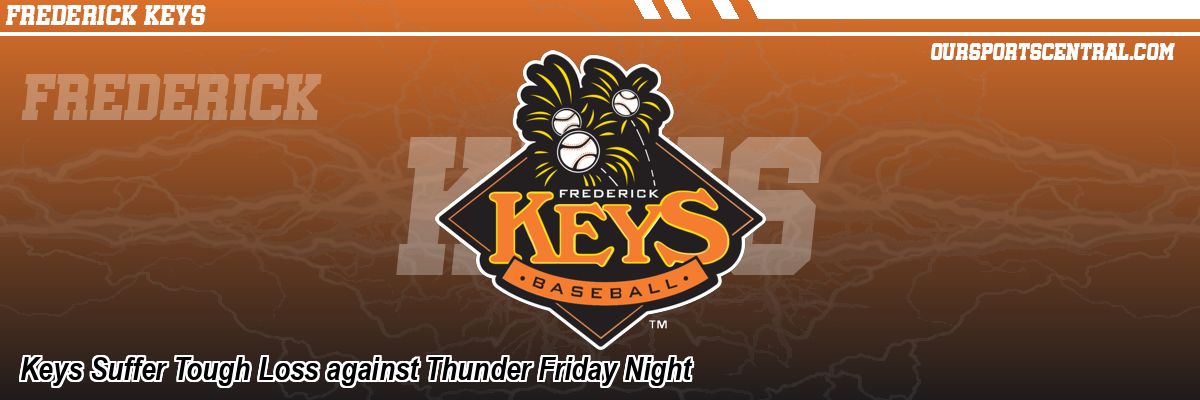 Keys Suffer Tough Loss against Thunder Friday Night