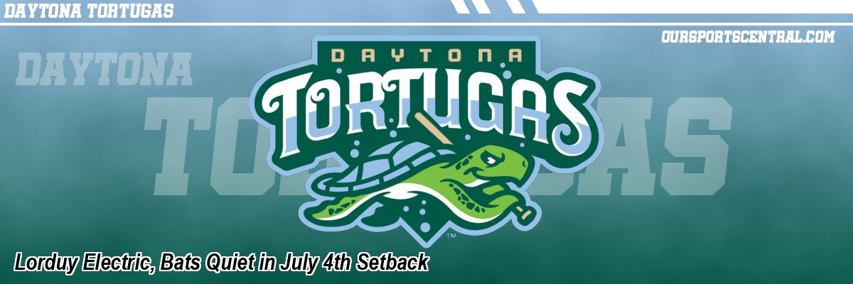 Lorduy Electric, Bats Quiet in July 4th Setback