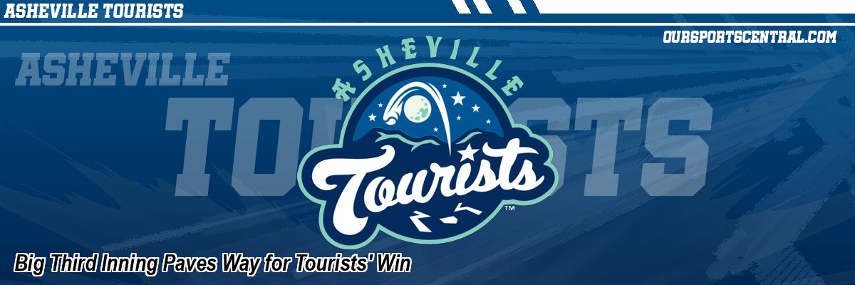 Big Third Inning Paves Way for Tourists' Win