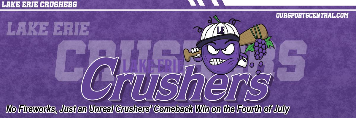 No Fireworks, Just an Unreal Crushers' Comeback Win on the Fourth of July