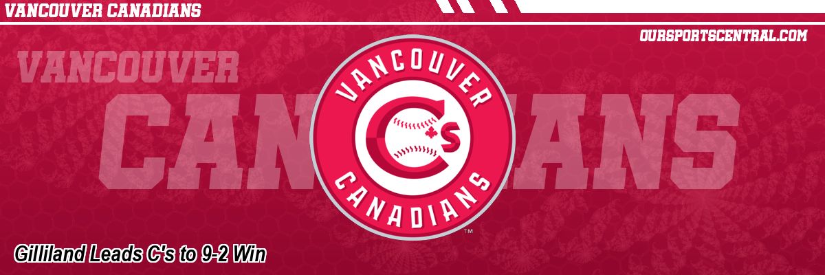 Gilliland Leads C's to 9-2 Win
