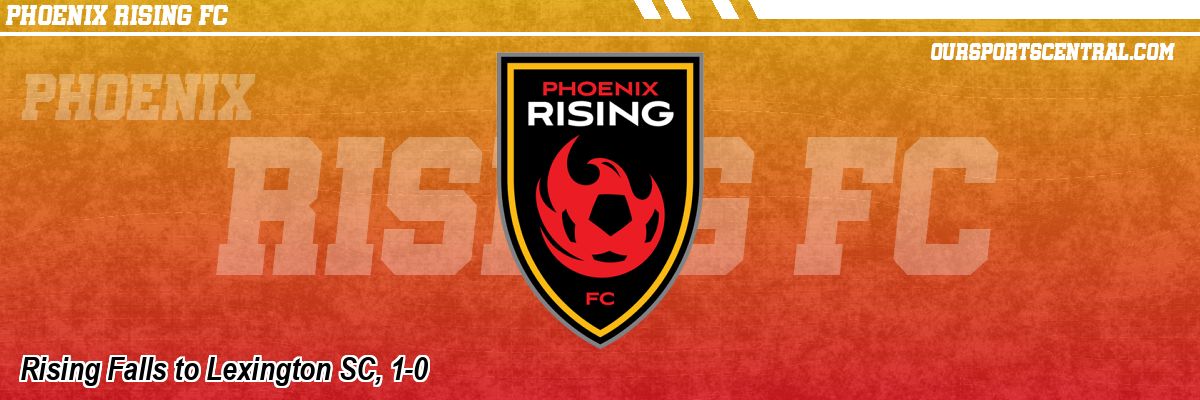 Rising Falls to Lexington SC, 1-0
