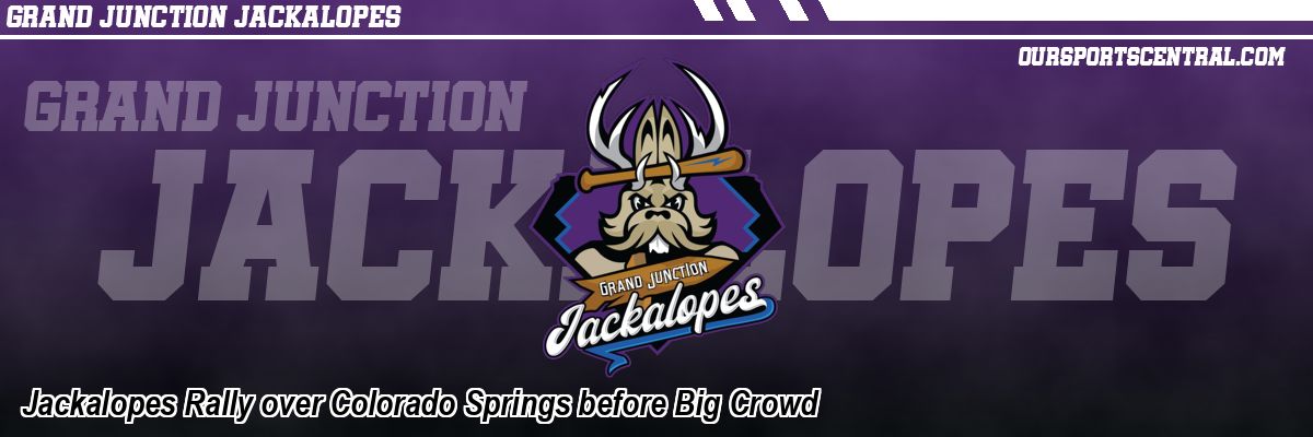 Jackalopes Rally over Colorado Springs before Big Crowd