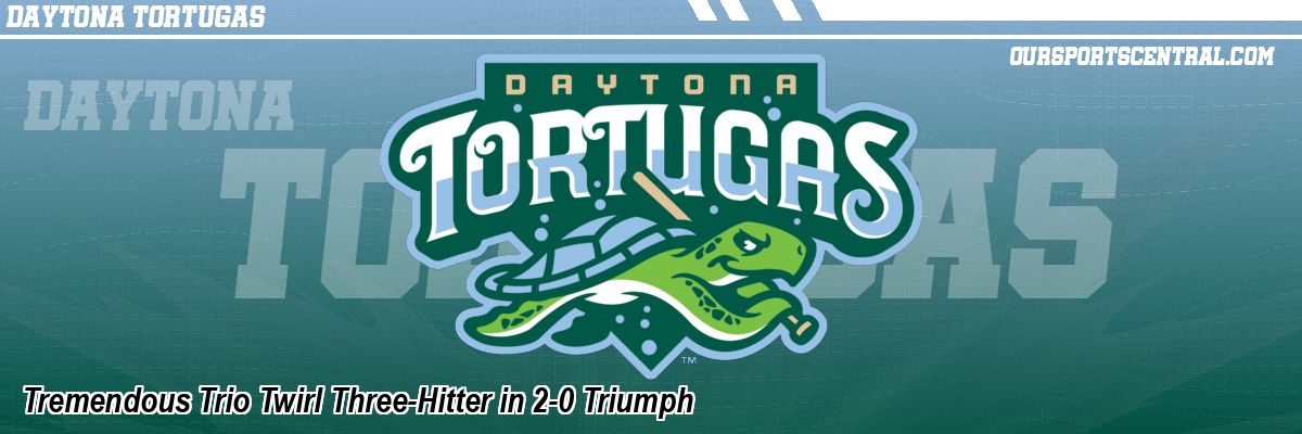 Tremendous Trio Twirl Three-Hitter in 2-0 Triumph