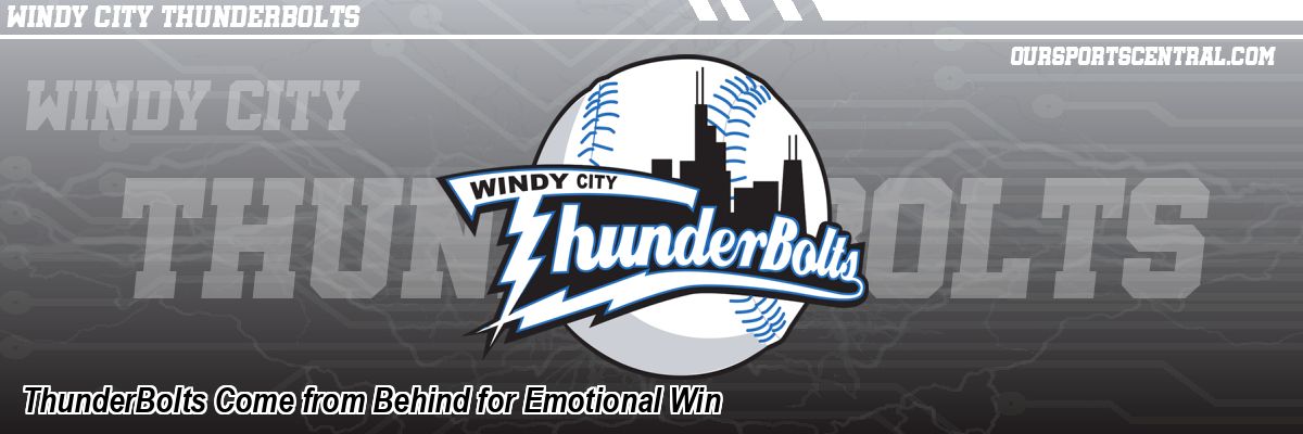 ThunderBolts Come from Behind for Emotional Win