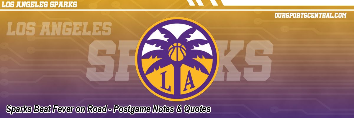 Sparks Beat Fever on Road - Postgame Notes & Quotes