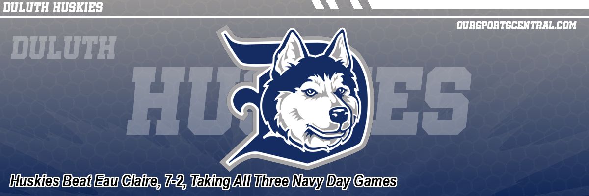 Huskies Beat Eau Claire, 7-2, Taking All Three Navy Day Games