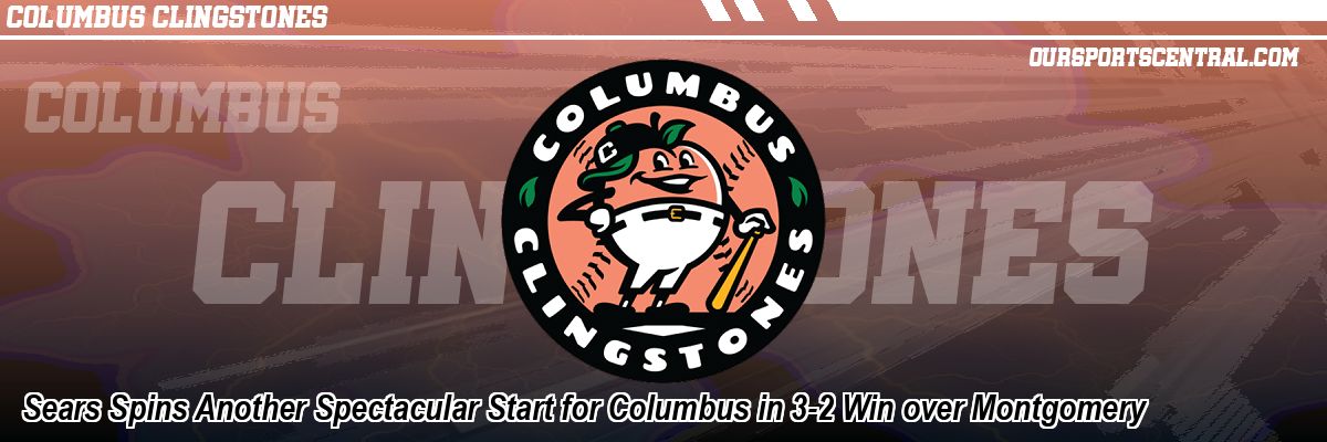 Sears Spins Another Spectacular Start for Columbus in 3-2 Win over Montgomery
