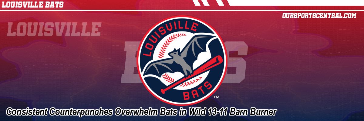 Consistent Counterpunches Overwhelm Bats in Wild 13-11 Barn Burner