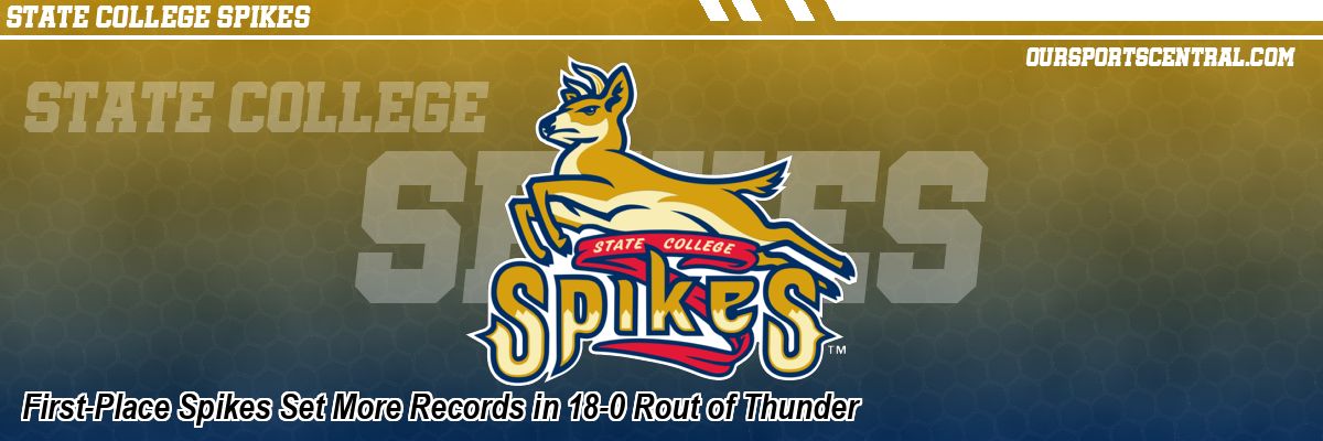 First-Place Spikes Set More Records in 18-0 Rout of Thunder
