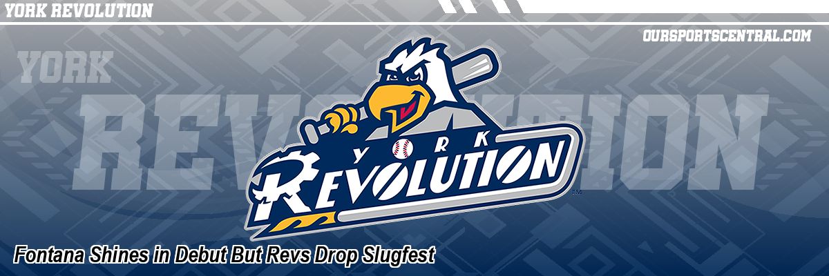 Fontana Shines in Debut But Revs Drop Slugfest