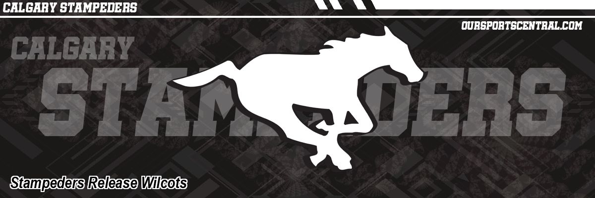 Stampeders Release Wilcots