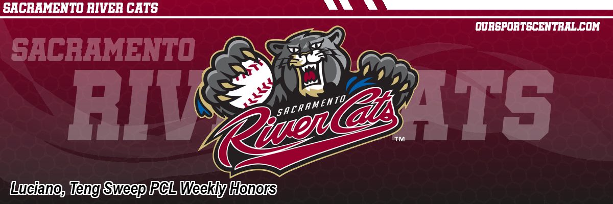 Luciano, Teng Sweep PCL Weekly Honors