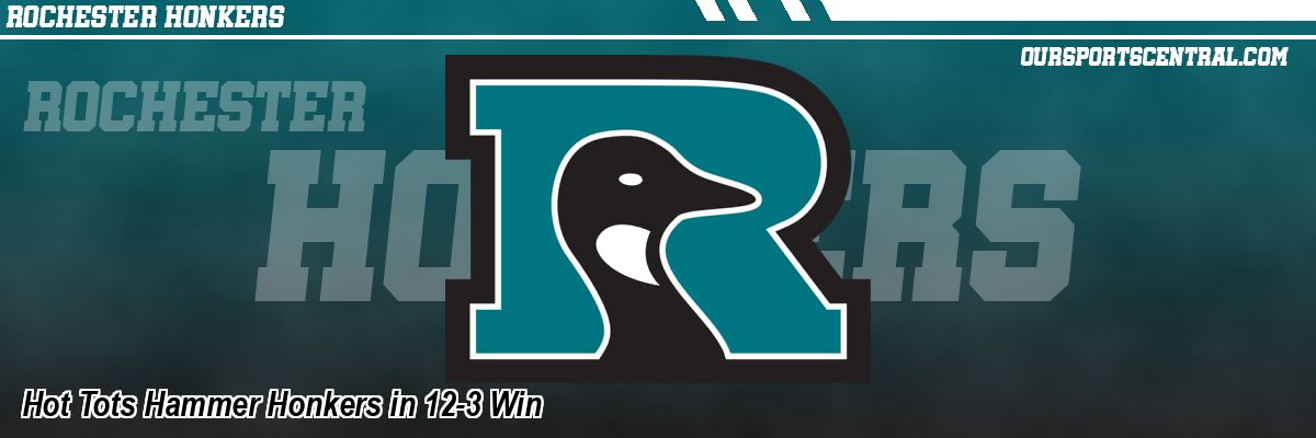 Hot Tots Hammer Honkers in 12-3 Win