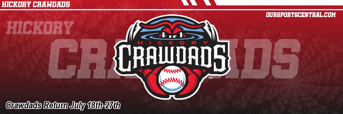 Crawdads Return July 18th-27th