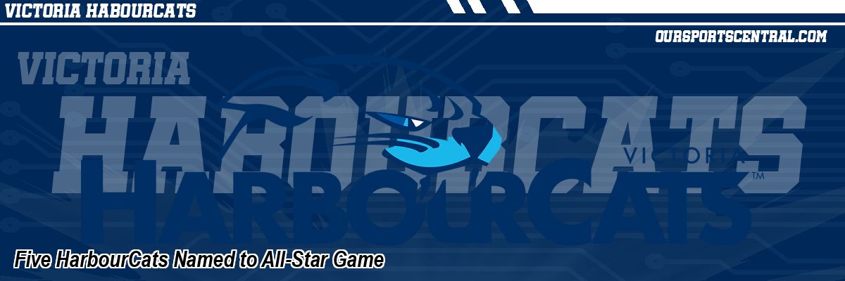 Five HarbourCats Named to All-Star Game