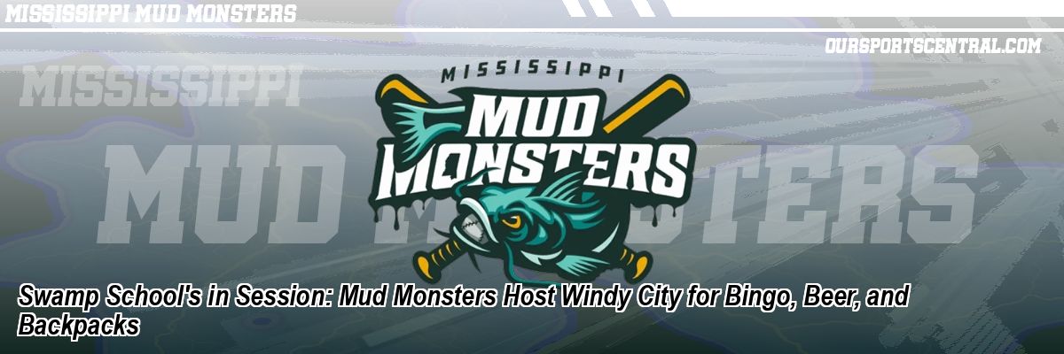 Swamp School's in Session: Mud Monsters Host Windy City for Bingo, Beer, and Backpacks