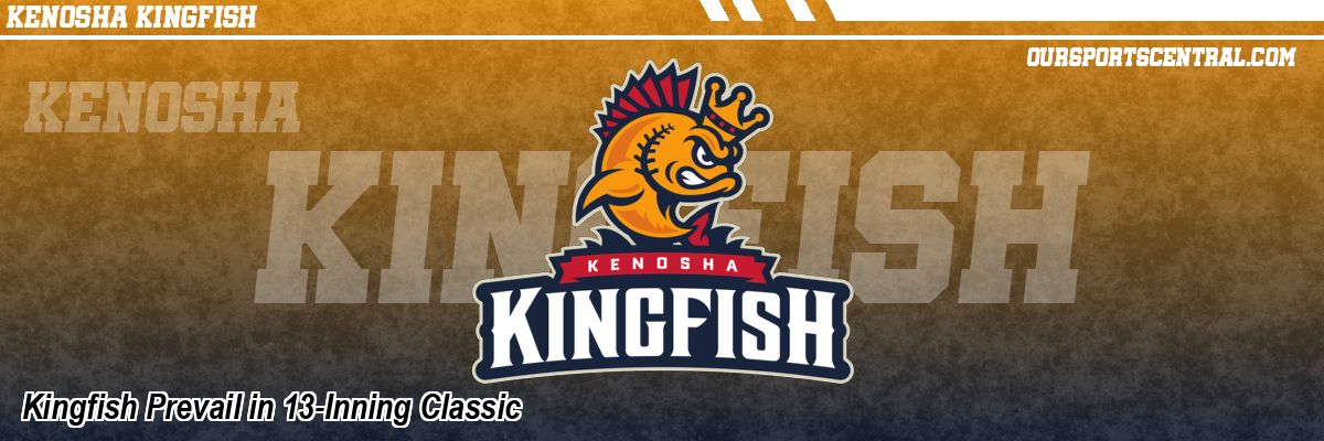 Kingfish Prevail in 13-Inning Classic