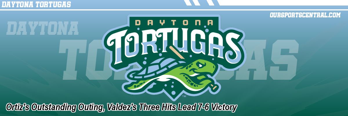 Ortiz's Outstanding Outing, Valdez's Three Hits Lead 7-6 Victory