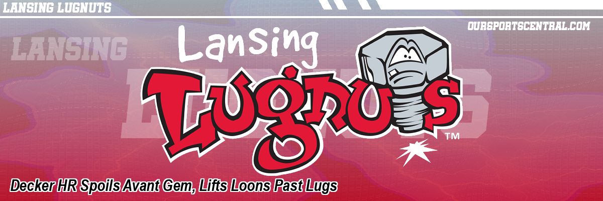 Decker HR Spoils Avant Gem, Lifts Loons Past Lugs