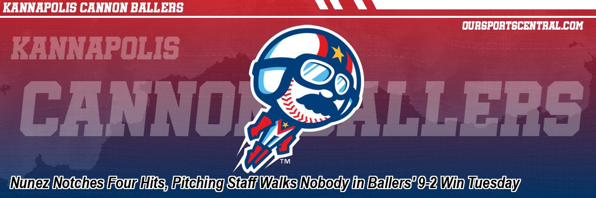 Nunez Notches Four Hits, Pitching Staff Walks Nobody in Ballers' 9-2 Win Tuesday