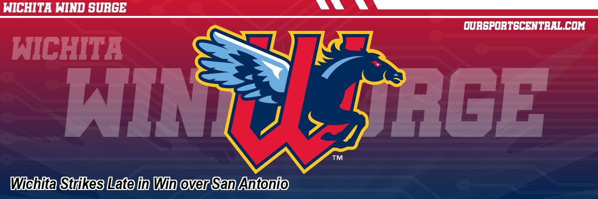 Wichita Strikes Late in Win over San Antonio