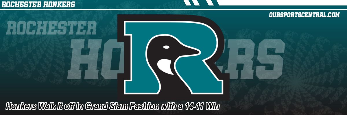 Honkers Walk It off in Grand Slam Fashion with a 14-11 Win