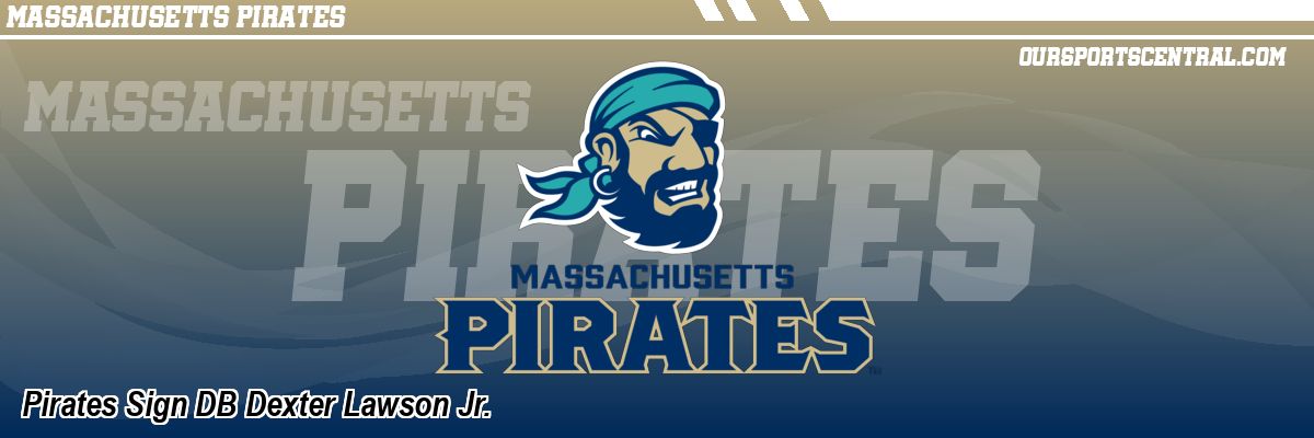 Pirates Sign DB Dexter Lawson Jr.
