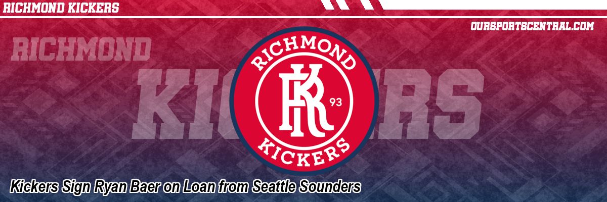 Kickers Sign Ryan Baer on Loan from Seattle Sounders