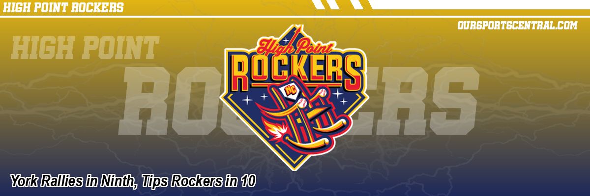 York Rallies in Ninth, Tips Rockers in 10