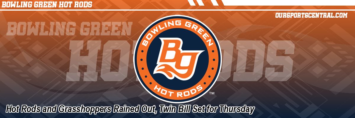 Hot Rods and Grasshoppers Rained Out, Twin Bill Set for Thursday