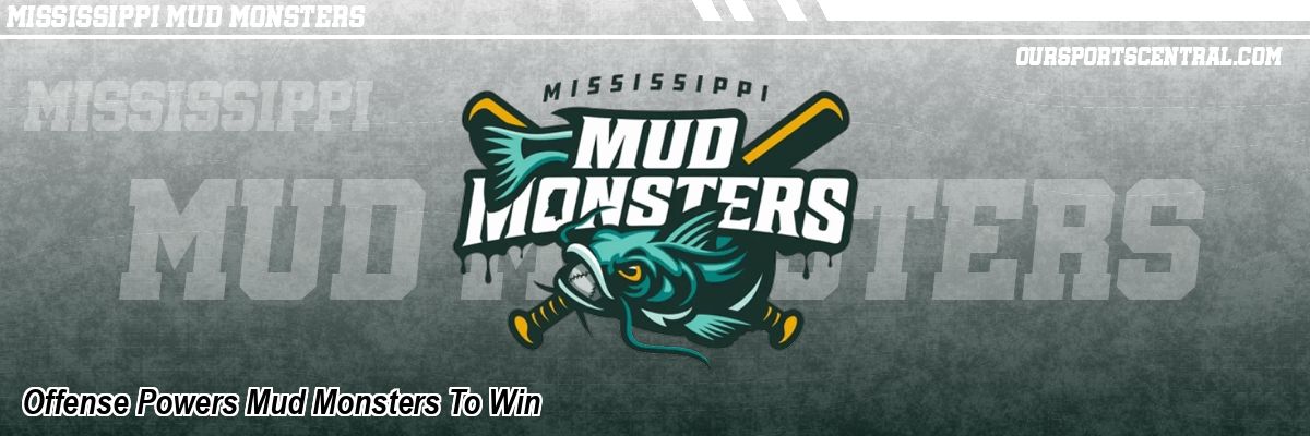 Offense Powers Mud Monsters To Win