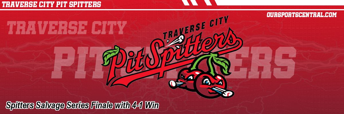 Spitters Salvage Series Finale with 4-1 Win