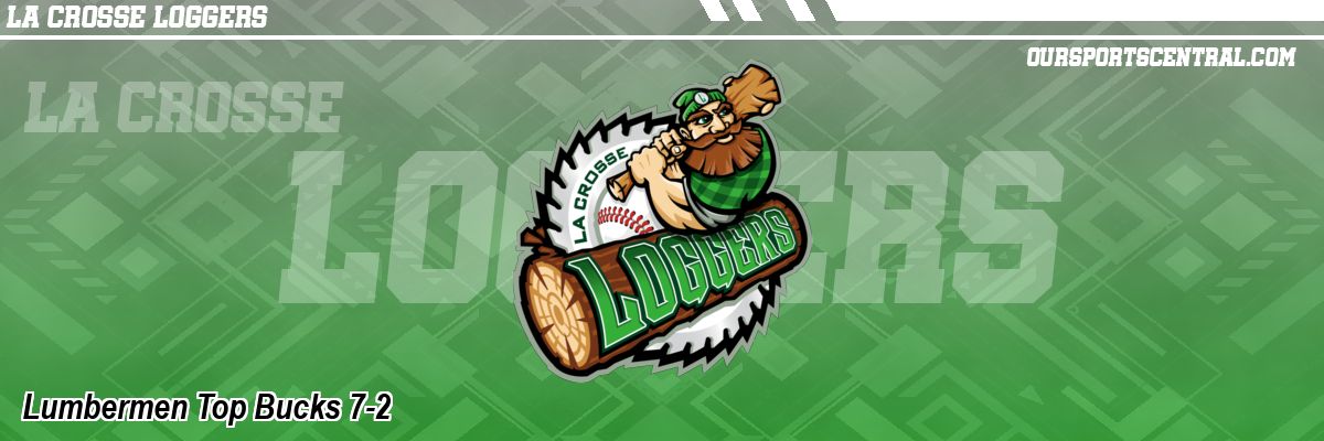 Lumbermen Top Bucks 7-2