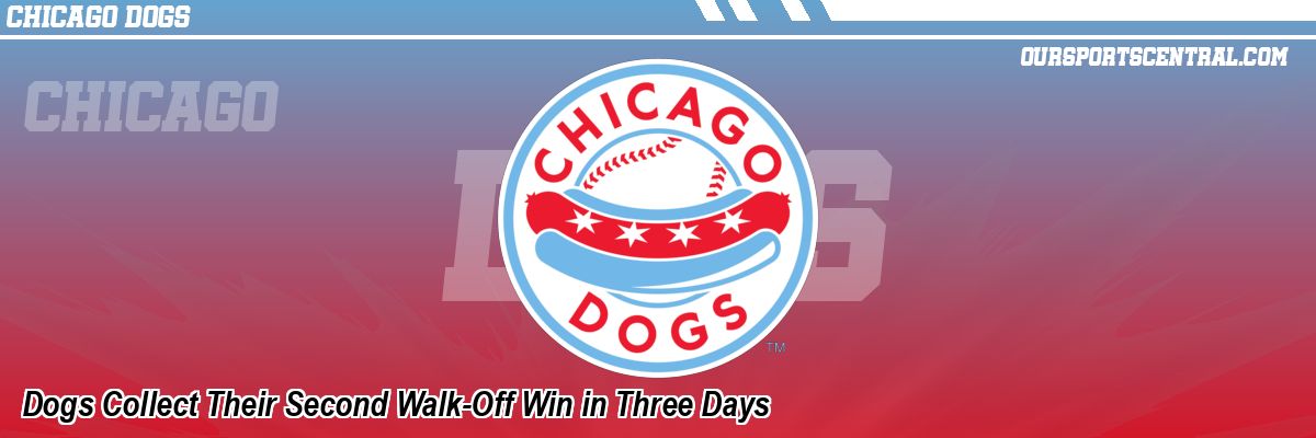 Dogs Collect Their Second Walk-Off Win in Three Days