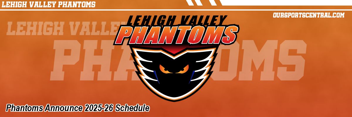 Phantoms Announce 2025-26 Schedule