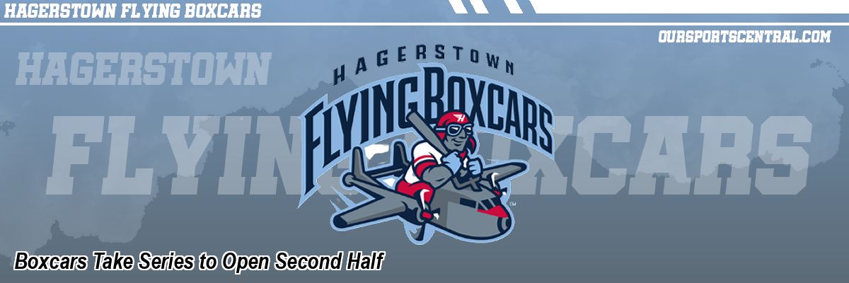 Boxcars Take Series to Open Second Half