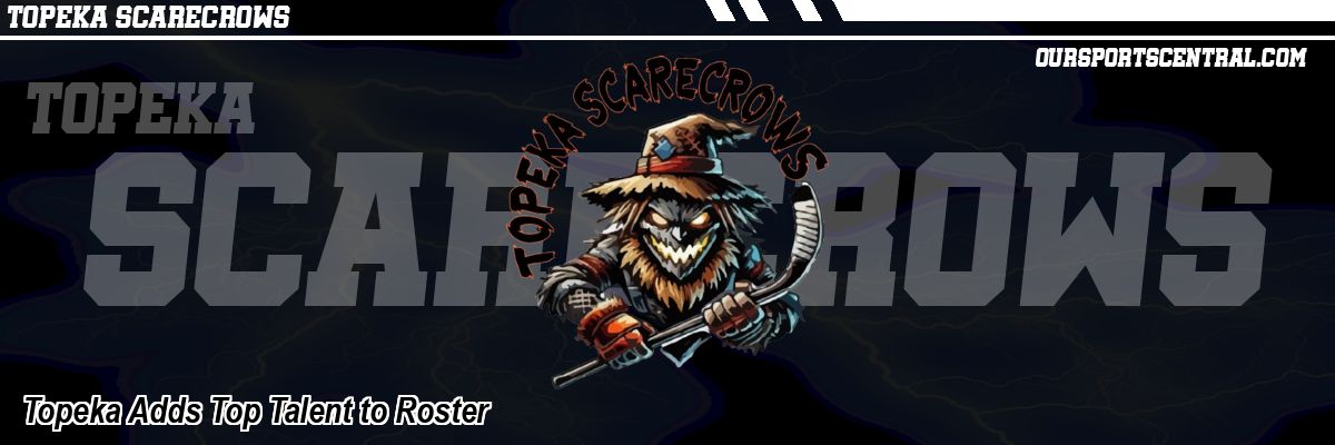 Topeka Adds Top Talent to Roster