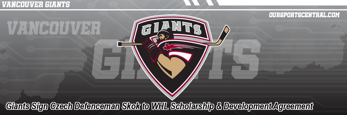 Giants Sign Czech Defenceman Skok to WHL Scholarship & Development Agreement