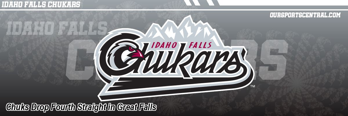 Chuks Drop Fourth Straight in Great Falls