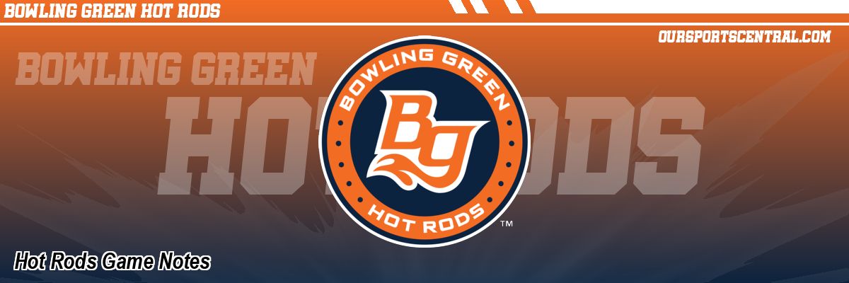 Hot Rods Game Notes