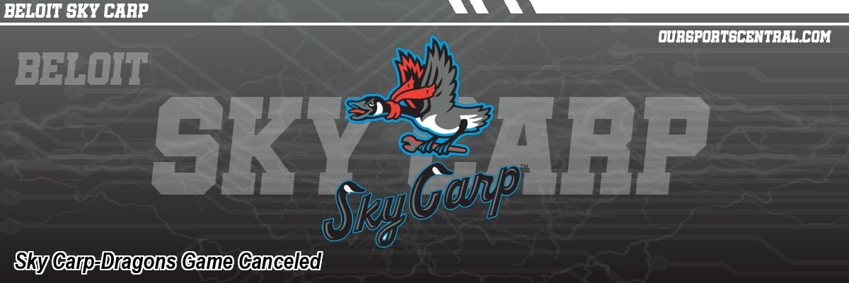 Sky Carp-Dragons Game Canceled
