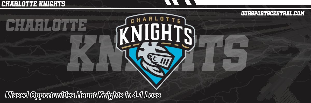 Missed Opportunities Haunt Knights in 4-1 Loss