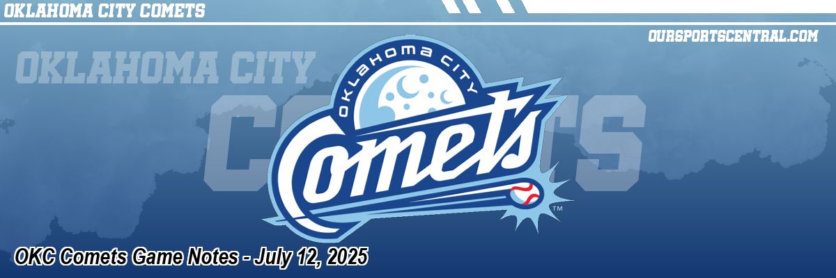OKC Comets Game Notes - July 12, 2025