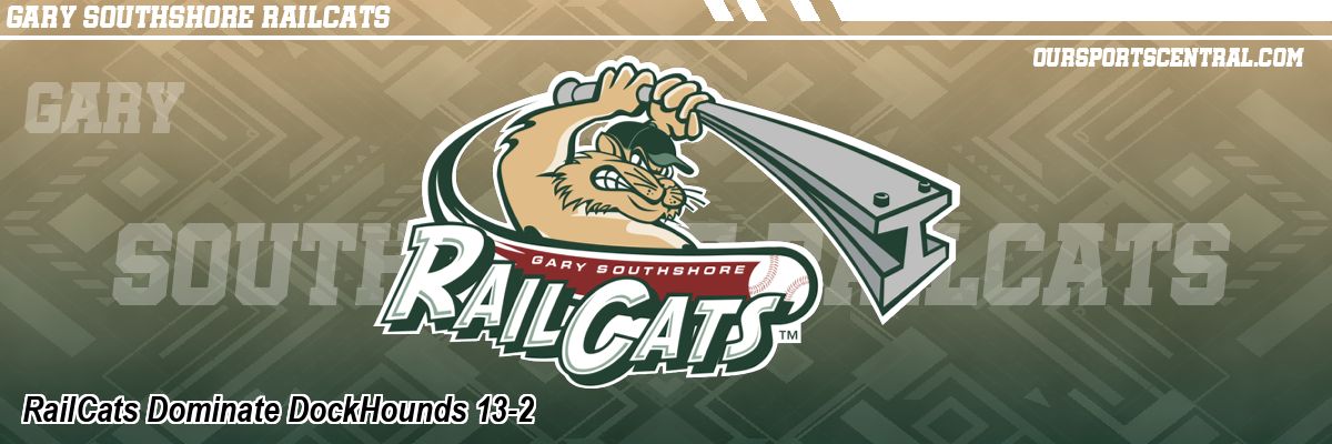 RailCats Dominate DockHounds 13-2