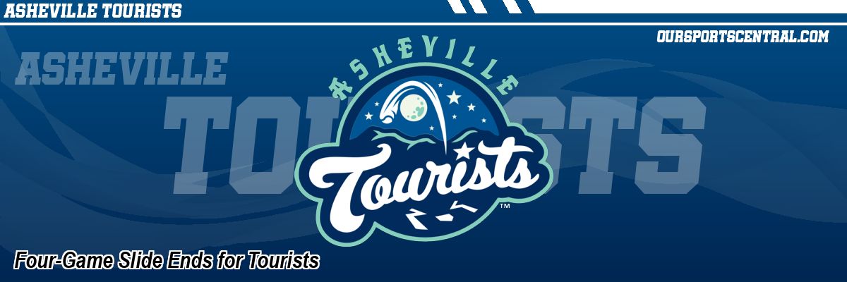 Four-Game Slide Ends for Tourists