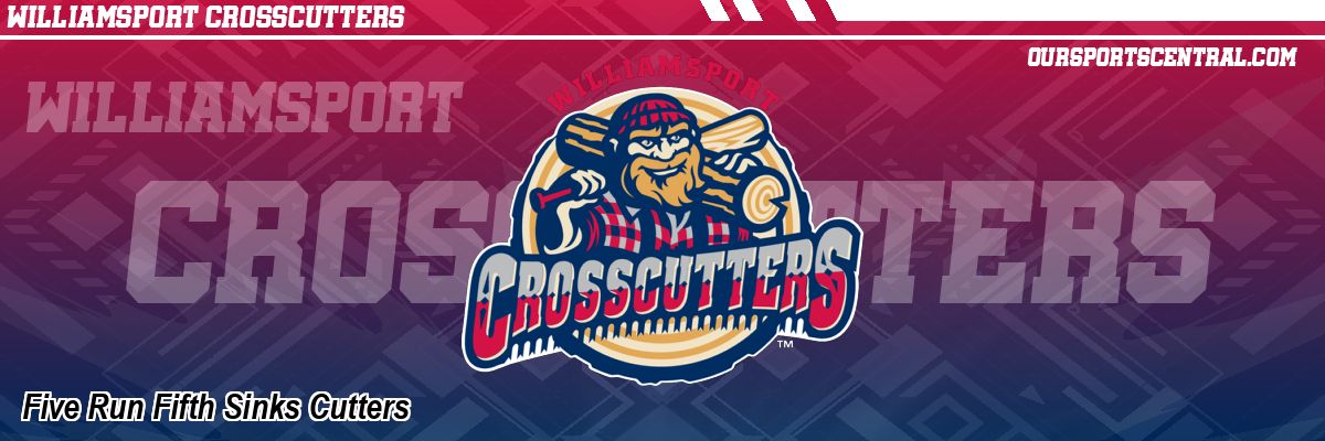 Five Run Fifth Sinks Cutters